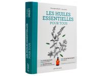 Les huiles essentielles pour tous